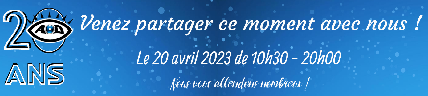 AOD à 20 ans. Venez partager ce moment avec nous !